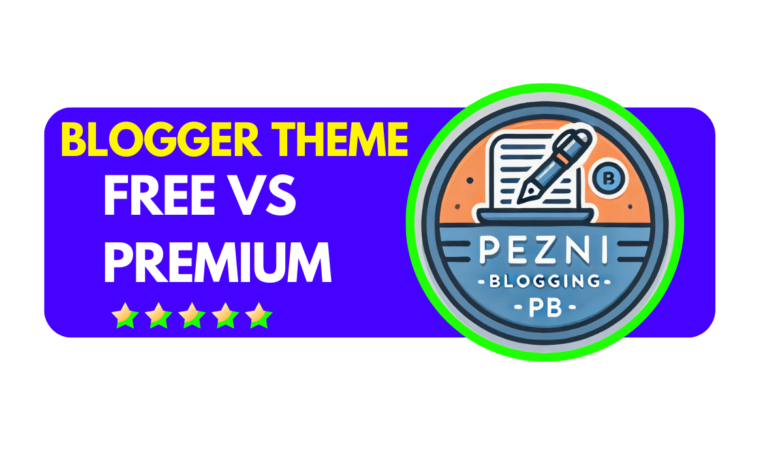 Free vs Premium Blogger Theme – Which One is Best